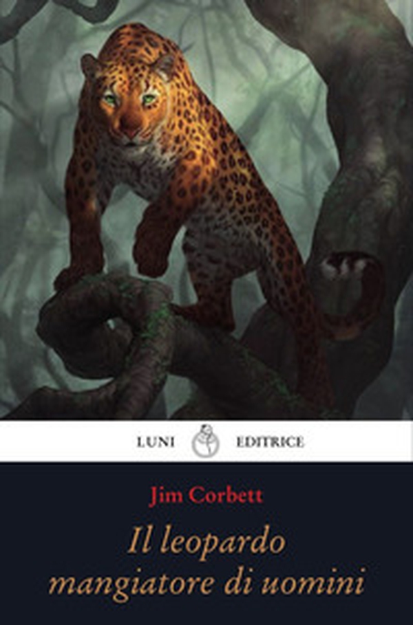 Il leopardo che mangiava gli uomini - Librerie.coop Il leopardo che mangiava gli uomini - Librerie.coop