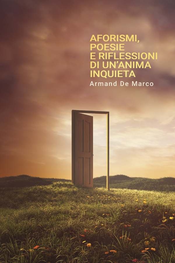 Aforismi, poesie e riflessioni di un'anima inquieta. - Librerie.coop Aforismi, poesie e riflessioni di un'anima inquieta. - Librerie.coop