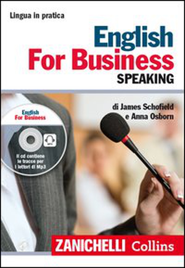 English for business. Speaking - Librerie.coop English for business. Speaking - Librerie.coop