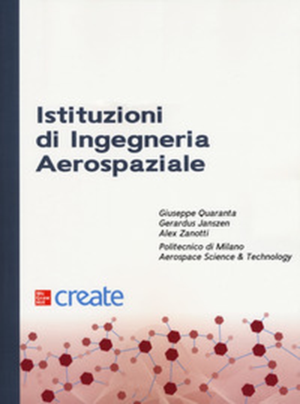 Istituzioni di ingegneria aerospaziale - Librerie.coop Istituzioni di ingegneria aerospaziale - Librerie.coop
