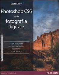 Photoshop CS6 per la fotografia digitale - Librerie.coop