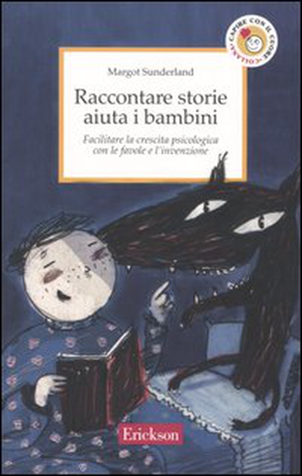 Raccontare storie aiuta i bambini. Facilitare la crescita psicologica con le favole e l'invenzione - Librerie.coop Raccontare storie aiuta i bambini. Facilitare la crescita psicologica con le favole e l'invenzione - Librerie.coop