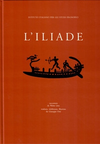 L'Iliade raccontata da Walter Jens - Librerie.coop