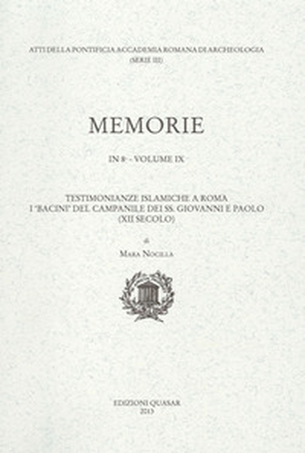 Pontificia Accademia Romana di archeologia. Memorie - Librerie.coop Pontificia Accademia Romana di archeologia. Memorie - Librerie.coop