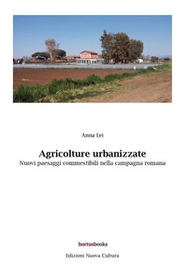 Agricolture urbanizzate - Librerie.coop Agricolture urbanizzate - Librerie.coop