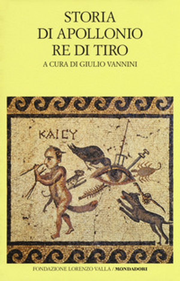 Storia di Apollonio re di Tiro. Testo latino a fronte - Librerie.coop Storia di Apollonio re di Tiro. Testo latino a fronte - Librerie.coop