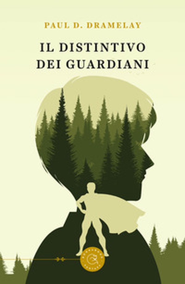 Il distintivo dei guardiani - Librerie.coop Il distintivo dei guardiani - Librerie.coop