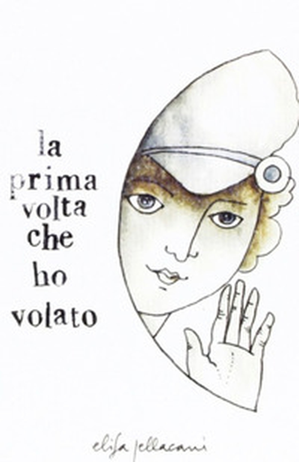 La prima volta che ho volato - Librerie.coop La prima volta che ho volato - Librerie.coop