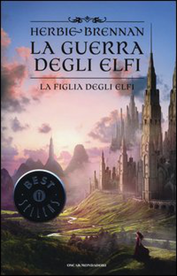 La figlia degli elfi. La guerra degli elfi - Librerie.coop La figlia degli elfi. La guerra degli elfi - Librerie.coop