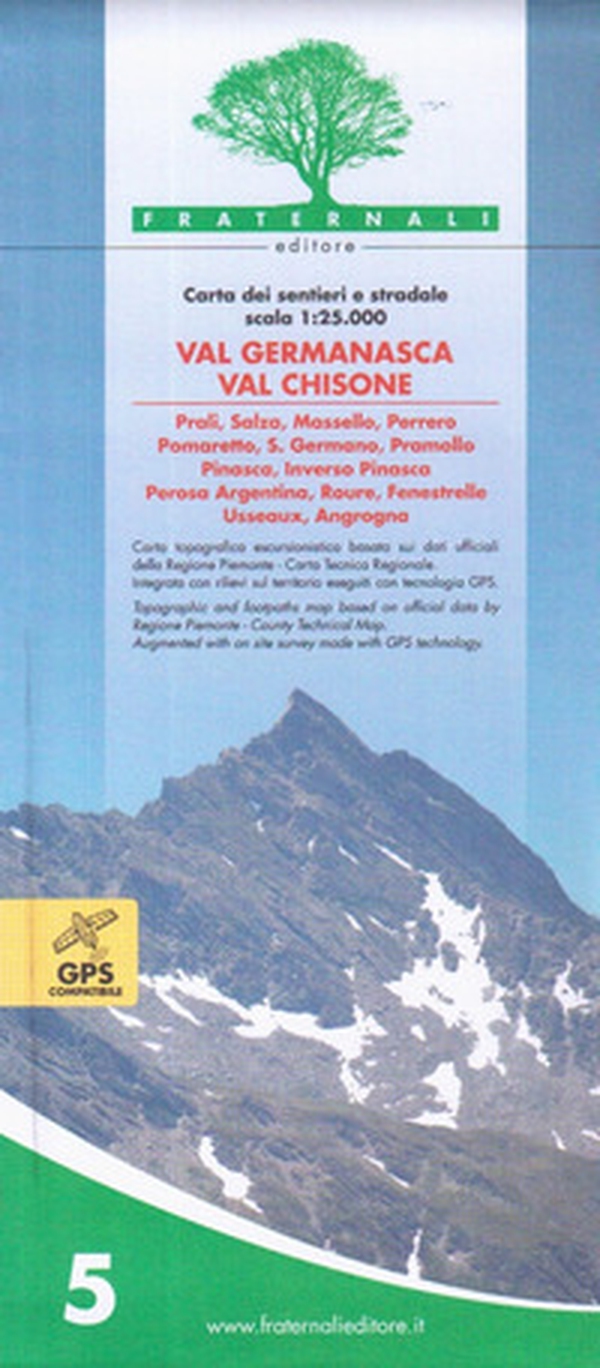 Carta n. 5. Val Germanasca val Chisone. Carta dei sentieri e stradale 1:25.000 - Librerie.coop Carta n. 5. Val Germanasca val Chisone. Carta dei sentieri e stradale 1:25.000 - Librerie.coop