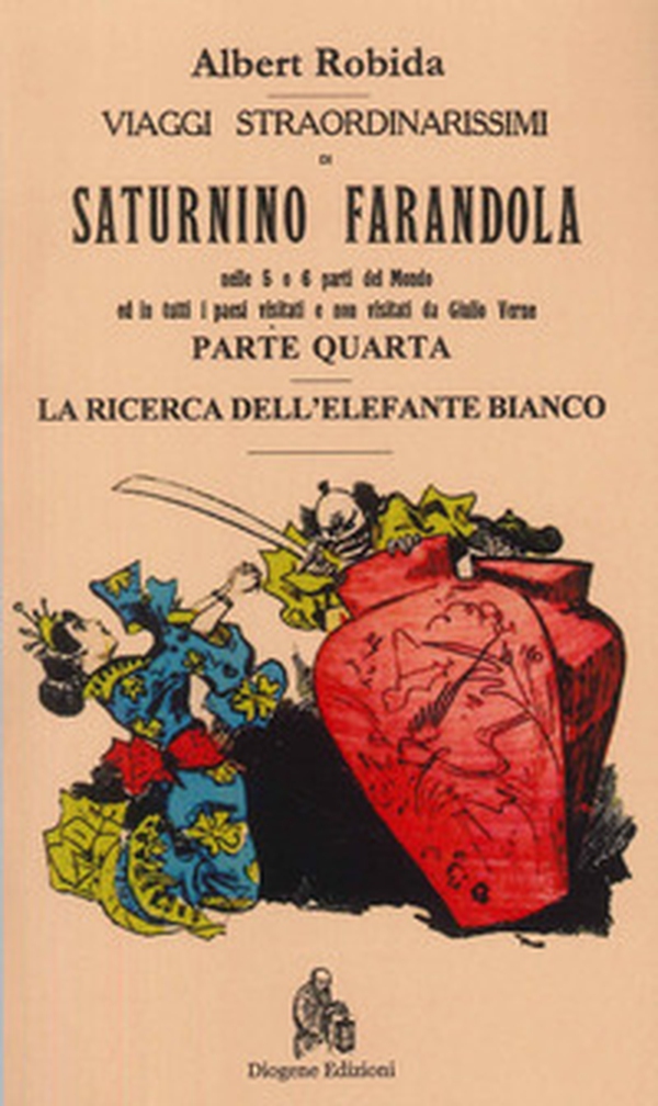 Viaggi straordinarissimi di Saturnino Farandola - Vol. 4 - Librerie.coop Viaggi straordinarissimi di Saturnino Farandola - Vol. 4 - Librerie.coop