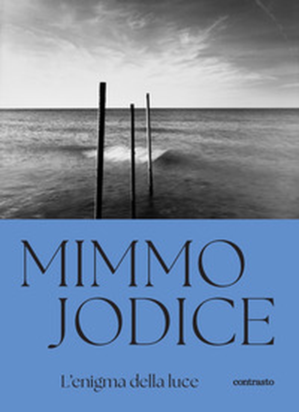 Mimmo Jodice. L'enigma della luce - Librerie.coop Mimmo Jodice. L'enigma della luce - Librerie.coop