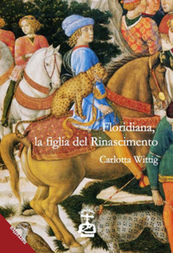 Floridiana, la figlia del Rinascimento - Librerie.coop Floridiana, la figlia del Rinascimento - Librerie.coop