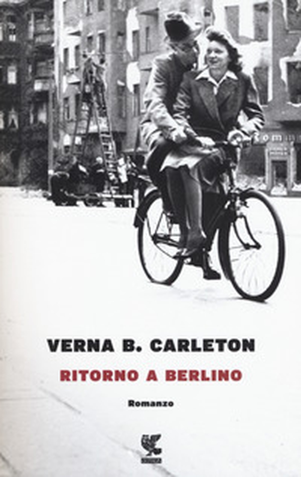 Ritorno a Berlino - Librerie.coop Ritorno a Berlino - Librerie.coop