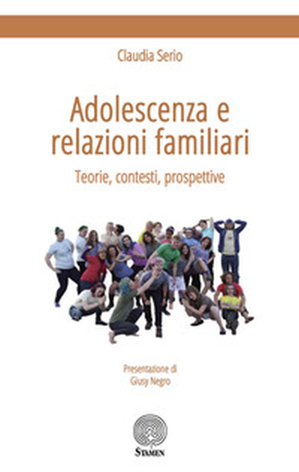 Adolescenza e relazioni familiari. Teorie, contesti, prospettive - Librerie.coop Adolescenza e relazioni familiari. Teorie, contesti, prospettive - Librerie.coop