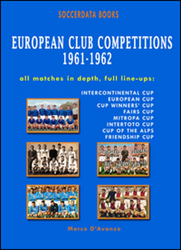 European club competitions 1961-1962 in association football - Librerie.coop European club competitions 1961-1962 in association football - Librerie.coop