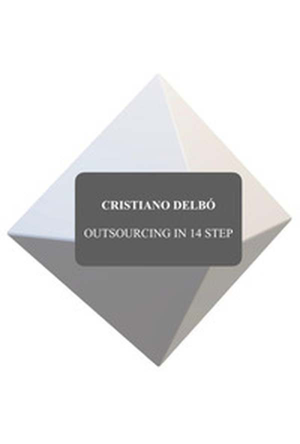Outsourcing in 14 step - Librerie.coop Outsourcing in 14 step - Librerie.coop