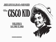 The Cisco Kid - Vol. 1 - Librerie.coop
