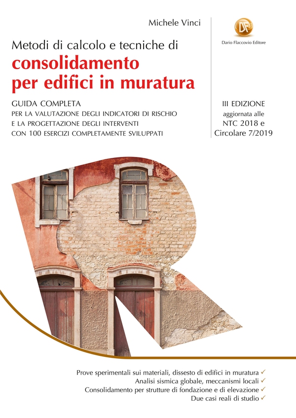 Metodi di calcolo e tecniche di consolidamento per edifici in muratura - III EDIZIONE - Librerie.coop Metodi di calcolo e tecniche di consolidamento per edifici in muratura - III EDIZIONE - Librerie.coop