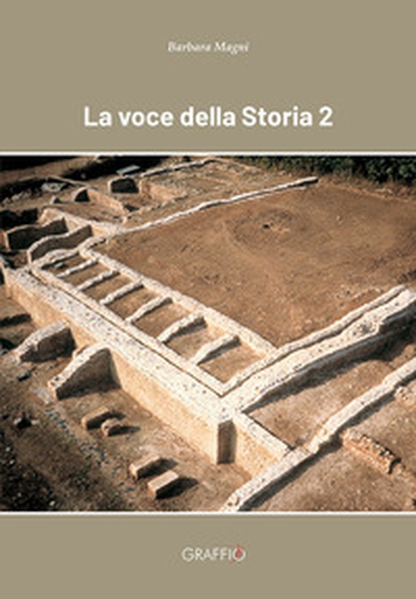 La voce della storia 2 - Librerie.coop La voce della storia 2 - Librerie.coop