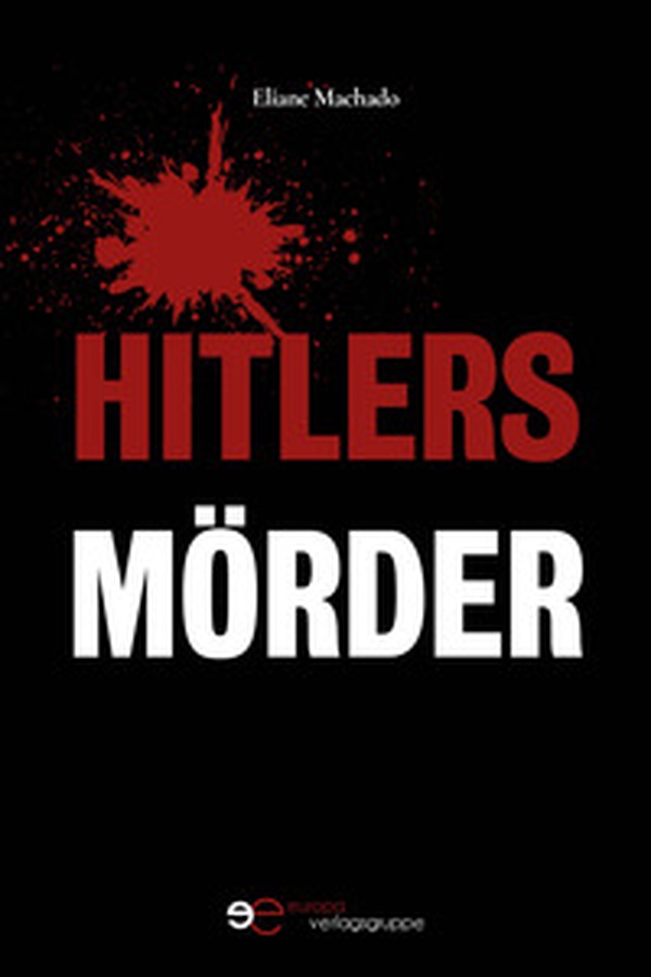 Hitlers Mörder - Librerie.coop Hitlers Mörder - Librerie.coop