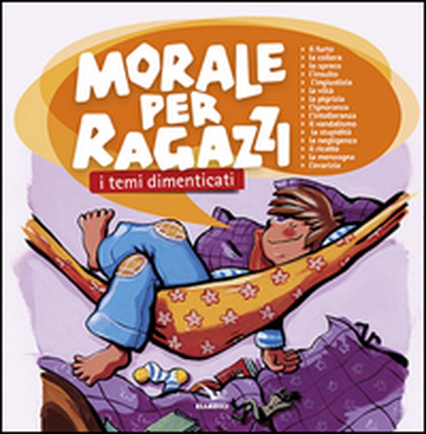 Morale per ragazzi. I temi dimenticati - Librerie.coop Morale per ragazzi. I temi dimenticati - Librerie.coop