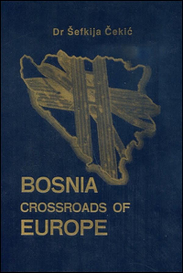 Bosnia crossroads of Europe - Librerie.coop Bosnia crossroads of Europe - Librerie.coop