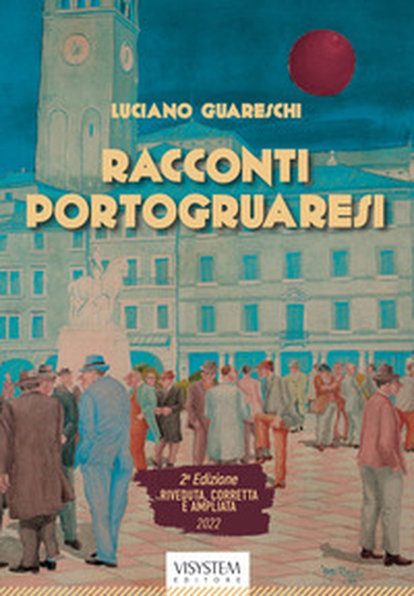 Racconti portogruaresi - Librerie.coop Racconti portogruaresi - Librerie.coop