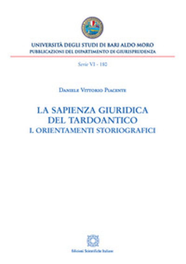 La sapienza giuridica del Tardoantico - Librerie.coop La sapienza giuridica del Tardoantico - Librerie.coop