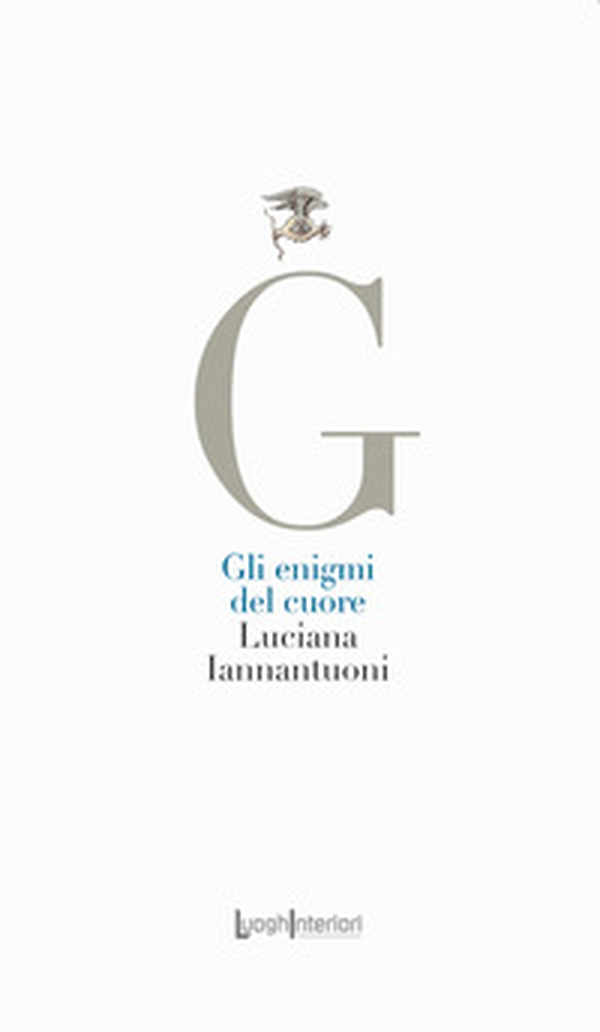 Gli enigmi del cuore - Librerie.coop Gli enigmi del cuore - Librerie.coop