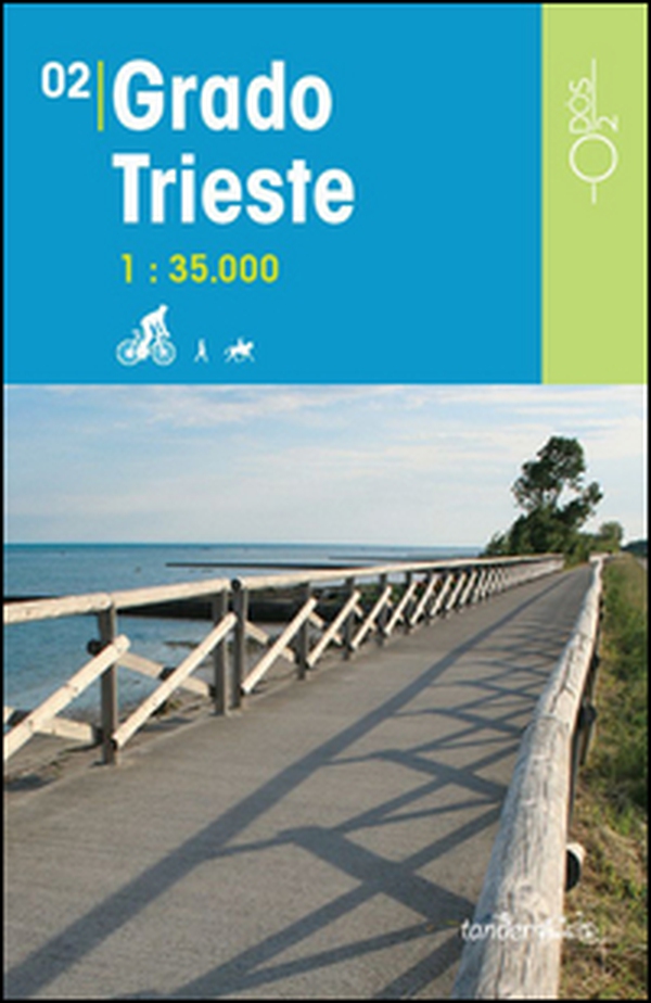 Grado, Trieste 1:35.000 - Librerie.coop Grado, Trieste 1:35.000 - Librerie.coop