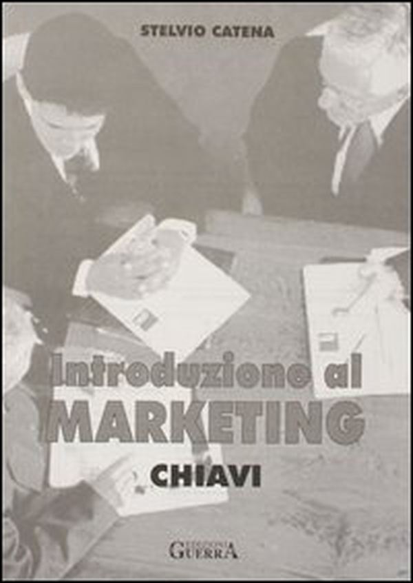 Introduzione al marketing. Chiavi - Librerie.coop Introduzione al marketing. Chiavi - Librerie.coop