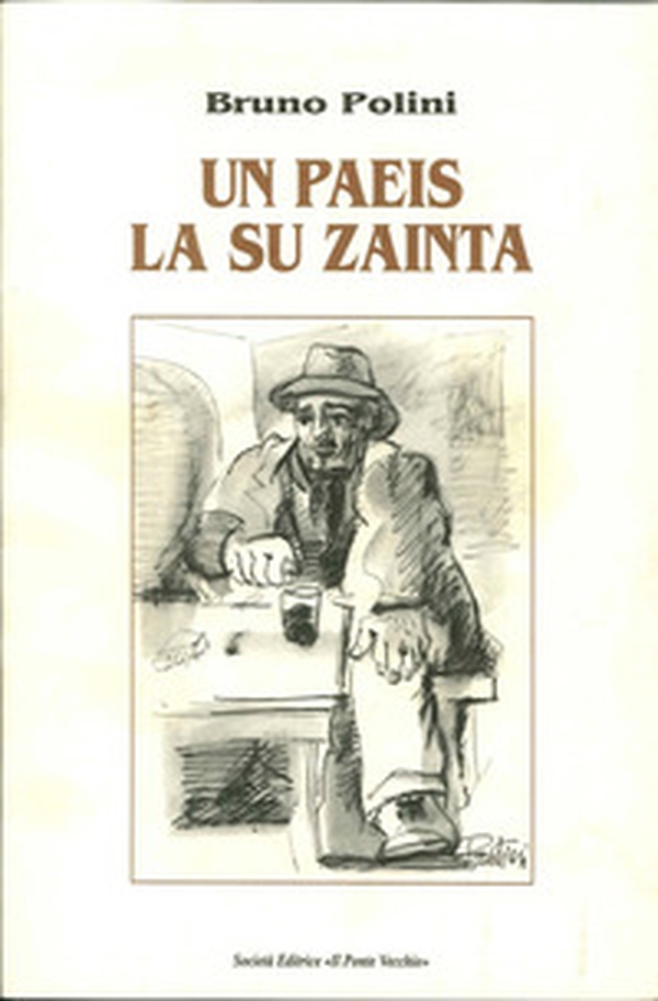 Un paeis la su zenta - Librerie.coop Un paeis la su zenta - Librerie.coop