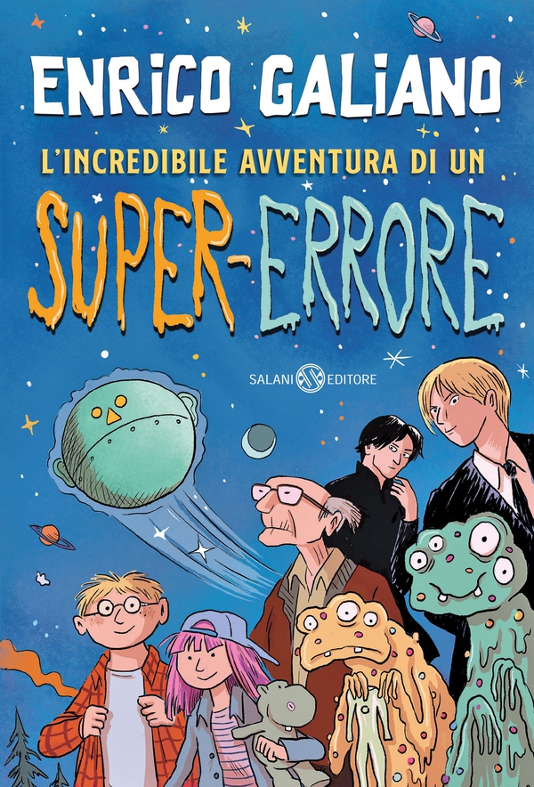 L'incredibile avventura di un super-errore - Librerie.coop L'incredibile avventura di un super-errore - Librerie.coop