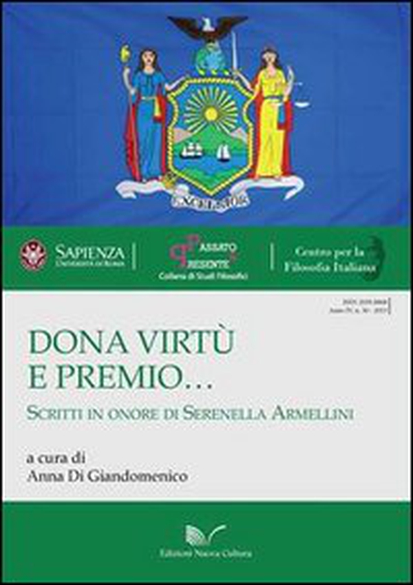 Dona virtù e premio... Scritti in onore di Serenella Armellini - Librerie.coop Dona virtù e premio... Scritti in onore di Serenella Armellini - Librerie.coop