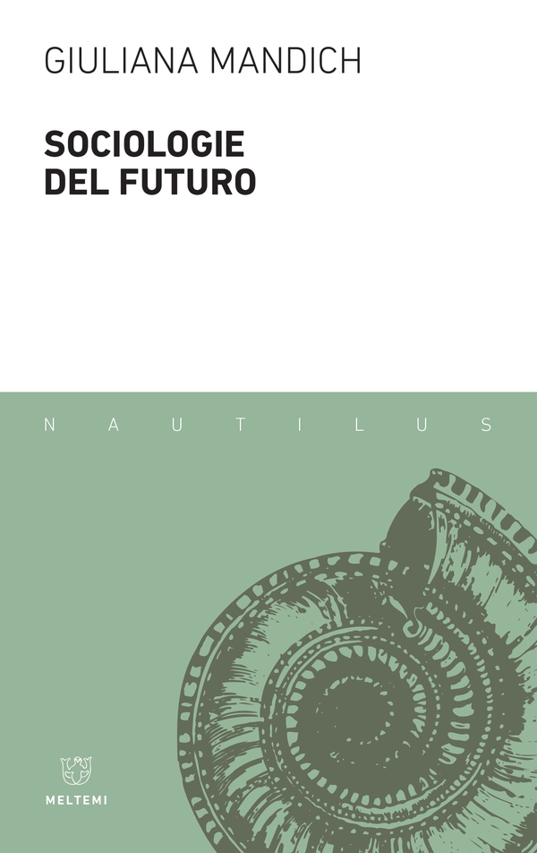 Sociologie del futuro - Librerie.coop Sociologie del futuro - Librerie.coop