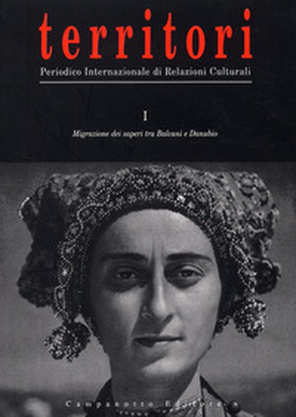 Territori. Periodico internazionale di relazioni culturali - Vol. 1 - Librerie.coop Territori. Periodico internazionale di relazioni culturali - Vol. 1 - Librerie.coop