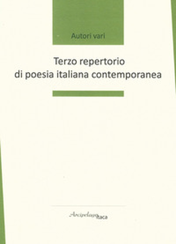Terzo repertorio di poesia italiana contemporanea - Librerie.coop Terzo repertorio di poesia italiana contemporanea - Librerie.coop