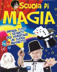 Scuola di magia - Librerie.coop