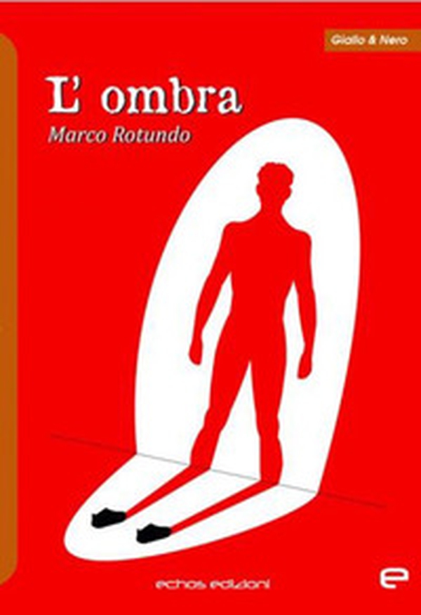 L'ombra - Librerie.coop L'ombra - Librerie.coop