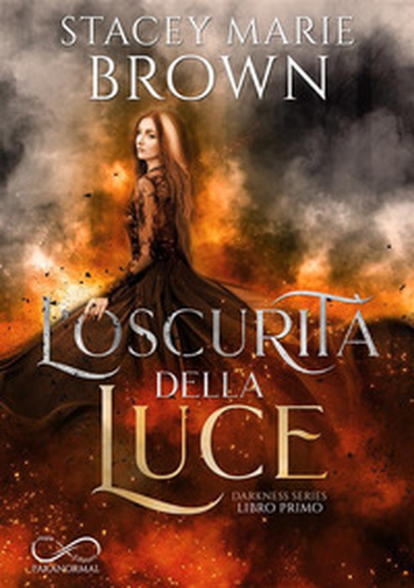L'oscurità della luce. Darkness series - Vol. 1 - Librerie.coop L'oscurità della luce. Darkness series - Vol. 1 - Librerie.coop