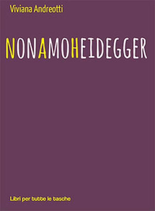 Non amo Heidegger - Librerie.coop Non amo Heidegger - Librerie.coop
