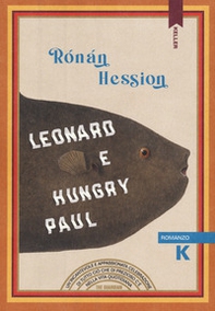Leonard e Hungry Paul - Librerie.coop