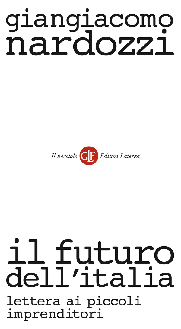 Il futuro dell'Italia - Librerie.coop Il futuro dell'Italia - Librerie.coop