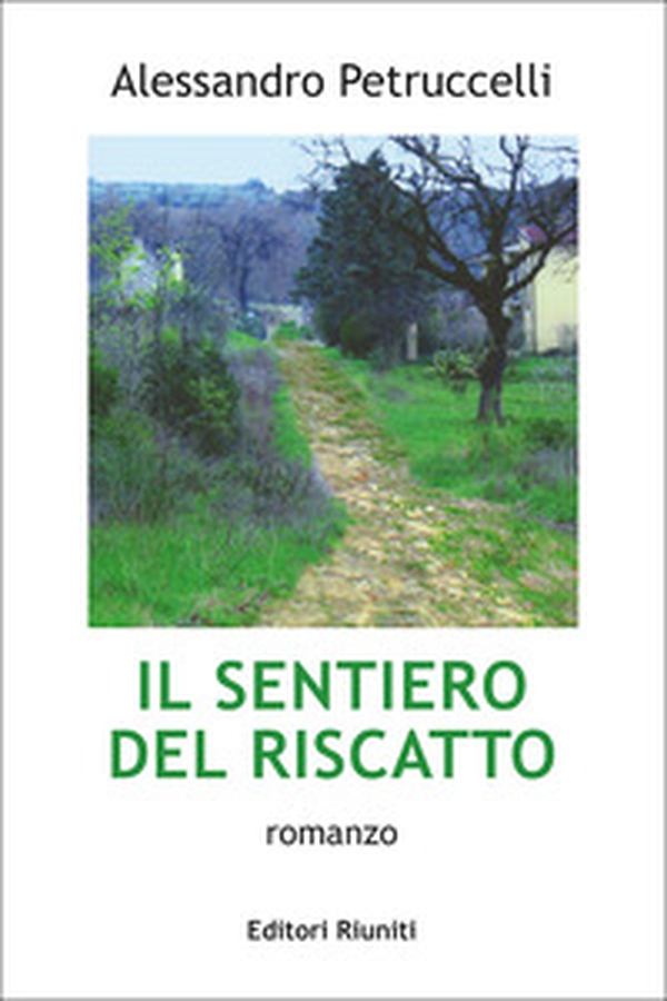 Il sentiero del riscatto - Librerie.coop Il sentiero del riscatto - Librerie.coop