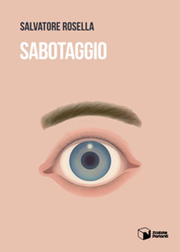 Sabotaggio - Librerie.coop Sabotaggio - Librerie.coop