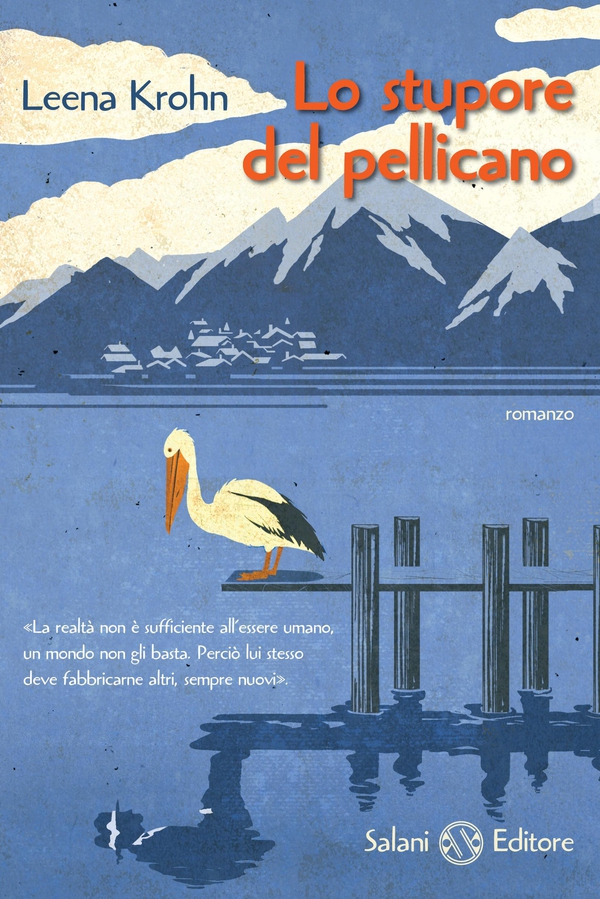 Lo stupore del Pellicano - Librerie.coop Lo stupore del Pellicano - Librerie.coop