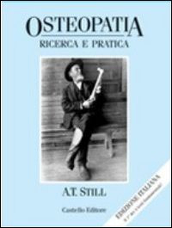 Osteopatia: ricerca e pratica - Librerie.coop Osteopatia: ricerca e pratica - Librerie.coop