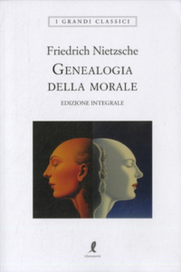 Genealogia della morale - Librerie.coop Genealogia della morale - Librerie.coop