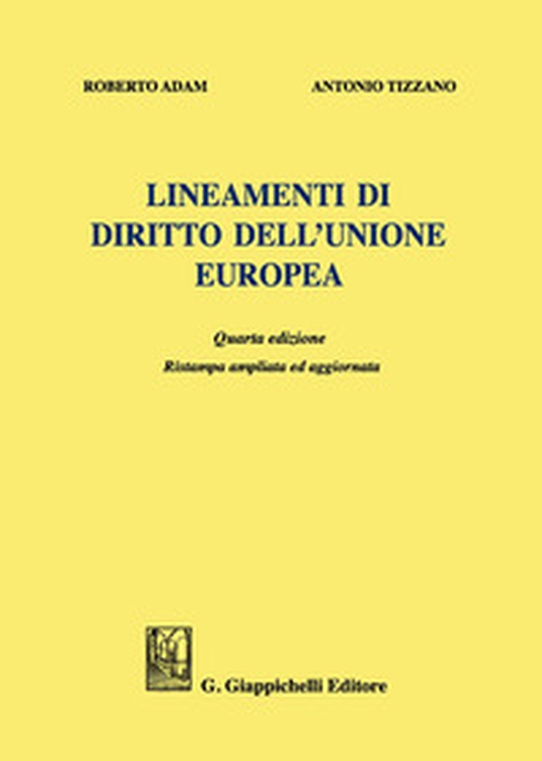 Lineamenti di diritto dell'Unione Europea - Librerie.coop Lineamenti di diritto dell'Unione Europea - Librerie.coop